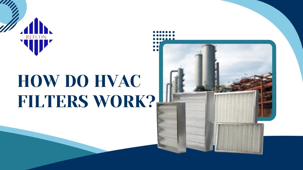 You are currently viewing How Do HVAC Filters Work?